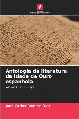 Antologia da literatura da Idade de Ouro espanhola 1