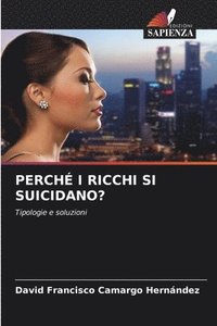 bokomslag Perch I Ricchi Si Suicidano?