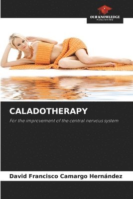 bokomslag Caladotherapy