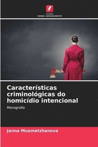 bokomslag Caractersticas criminolgicas do homicdio intencional