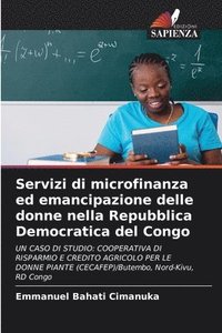 bokomslag Servizi di microfinanza ed emancipazione delle donne nella Repubblica Democratica del Congo