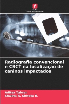 Radiografia convencional e CBCT na localizao de caninos impactados 1