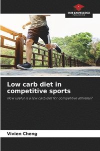 bokomslag Low carb diet in competitive sports