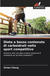 bokomslag Dieta a basso contenuto di carboidrati nello sport competitivo