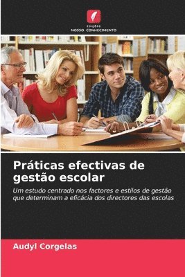 Praticas efectivas de gestao escolar 1