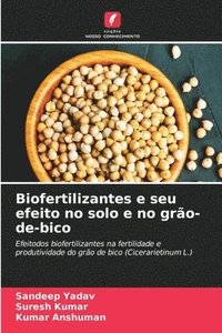 bokomslag Biofertilizantes e seu efeito no solo e no gro-de-bico