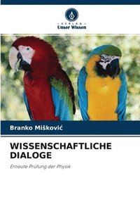 bokomslag Wissenschaftliche Dialoge