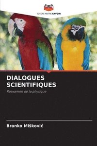 bokomslag Dialogues Scientifiques