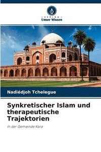 bokomslag Synkretischer Islam und therapeutische Trajektorien