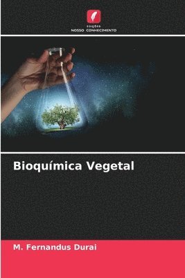 bokomslag Bioquímica Vegetal