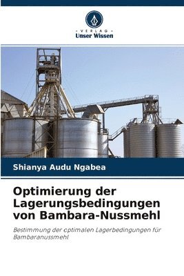 Optimierung der Lagerungsbedingungen von Bambara-Nussmehl 1