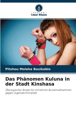 bokomslag Das Phnomen Kuluna in der Stadt Kinshasa