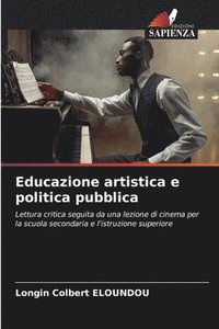 bokomslag Educazione artistica e politica pubblica