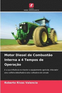 bokomslag Motor Diesel de Combusto Interna a 4 Tempos de Operao
