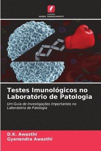 bokomslag Testes Imunolgicos no Laboratrio de Patologia