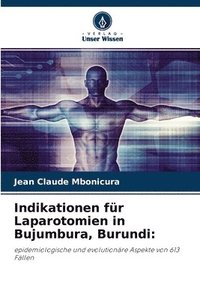 bokomslag Indikationen fr Laparotomien in Bujumbura, Burundi
