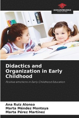 bokomslag Didactics and Organization in Early Childhood