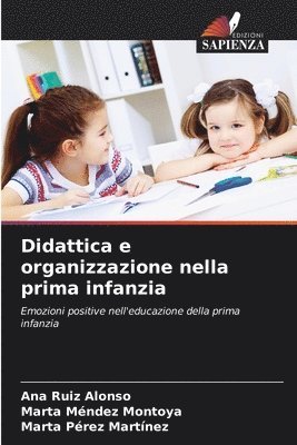 Didattica e organizzazione nella prima infanzia 1