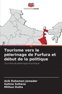 bokomslag Tourisme vers le plerinage de Furfura et dbut de la politique