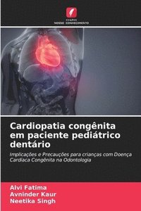 bokomslag Cardiopatia congenita em paciente pediatrico dentario
