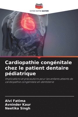 Cardiopathie congenitale chez le patient dentaire pediatrique 1