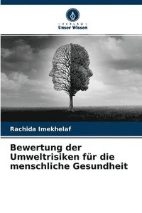 bokomslag Bewertung der Umweltrisiken fr die menschliche Gesundheit