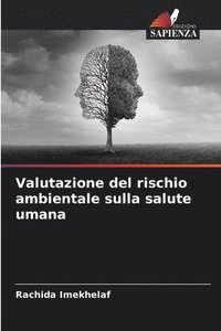 bokomslag Valutazione del rischio ambientale sulla salute umana