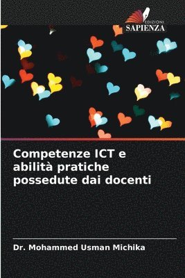 Competenze ICT e abilit pratiche possedute dai docenti 1
