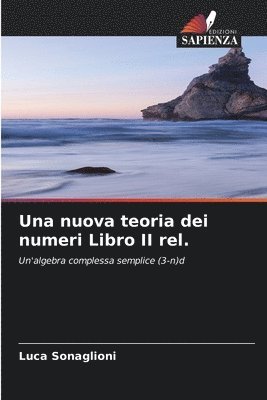 bokomslag Una nuova teoria dei numeri Libro II rel.