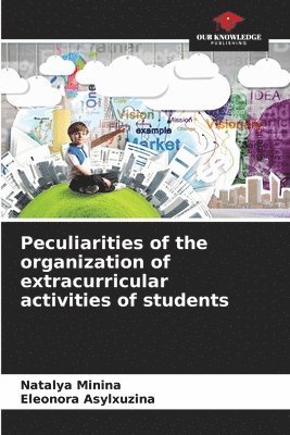 Peculiarities of the organization of extracurricular activities of students 1