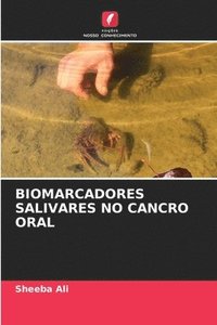 bokomslag Biomarcadores Salivares No Cancro Oral