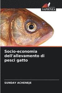 bokomslag Socio-economia dell'allevamento di pesci gatto