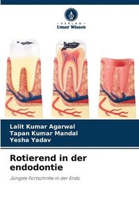 bokomslag Rotierend in der endodontie
