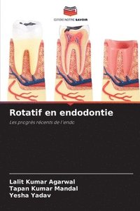 bokomslag Rotatif en endodontie