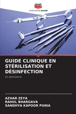 Guide Clinique En Strilisation Et Dsinfection 1