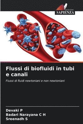 bokomslag Flussi di biofluidi in tubi e canali