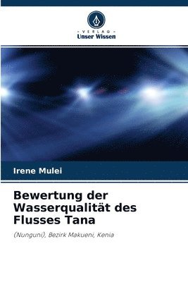 bokomslag Bewertung der Wasserqualitt des Flusses Tana