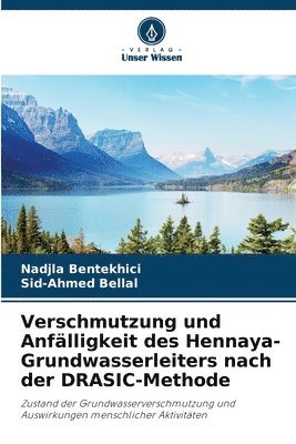 Verschmutzung und Anflligkeit des Hennaya-Grundwasserleiters nach der DRASIC-Methode 1