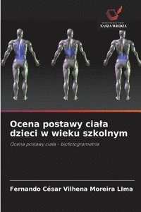 bokomslag Ocena postawy ciala dzieci w wieku szkolnym