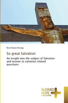 So great Salvation 1