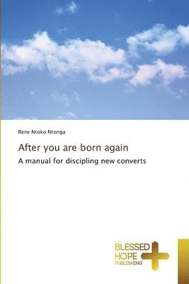 After you are born again 1