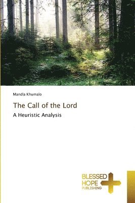 The Call of the Lord 1