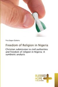 bokomslag Freedom of Religion in Nigeria