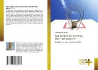 bokomslag Secret of Success, Myth or Reality?