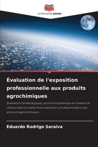 bokomslag Évaluation de l'exposition professionnelle aux produits agrochimiques