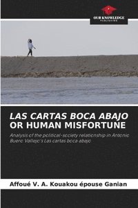 bokomslag Las Cartas Boca Abajo or Human Misfortune