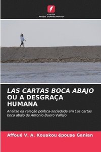bokomslag Las Cartas Boca Abajo Ou a Desgraça Humana