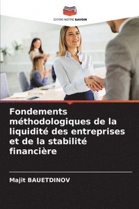 bokomslag Fondements méthodologiques de la liquidité des entreprises et de la stabilité financière