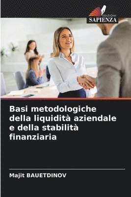 bokomslag Basi metodologiche della liquidità aziendale e della stabilità finanziaria
