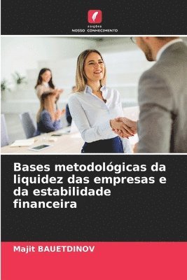 bokomslag Bases metodológicas da liquidez das empresas e da estabilidade financeira
